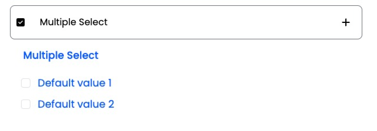 Select All That Apply (Checkboxes)