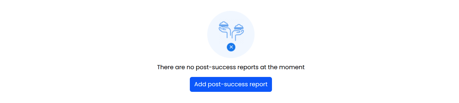 Add Post-Success Report