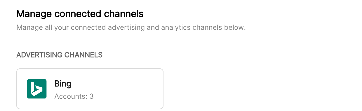 Manage connected channels section of the Integrations page showing Bing with its connected accounts