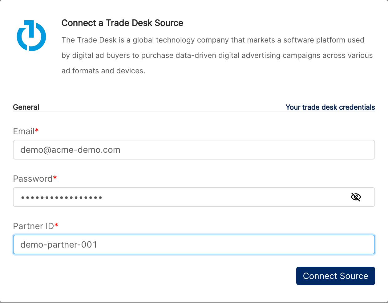 Connect a Trade Desk Source dialog with Email, Password and Partner ID filled with demo values
