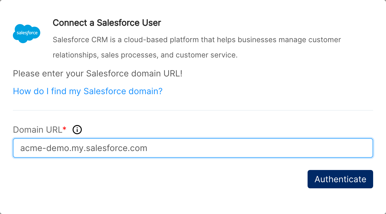 Connect a Salesforce User dialog with a demo Domain URL and the Authenticate button