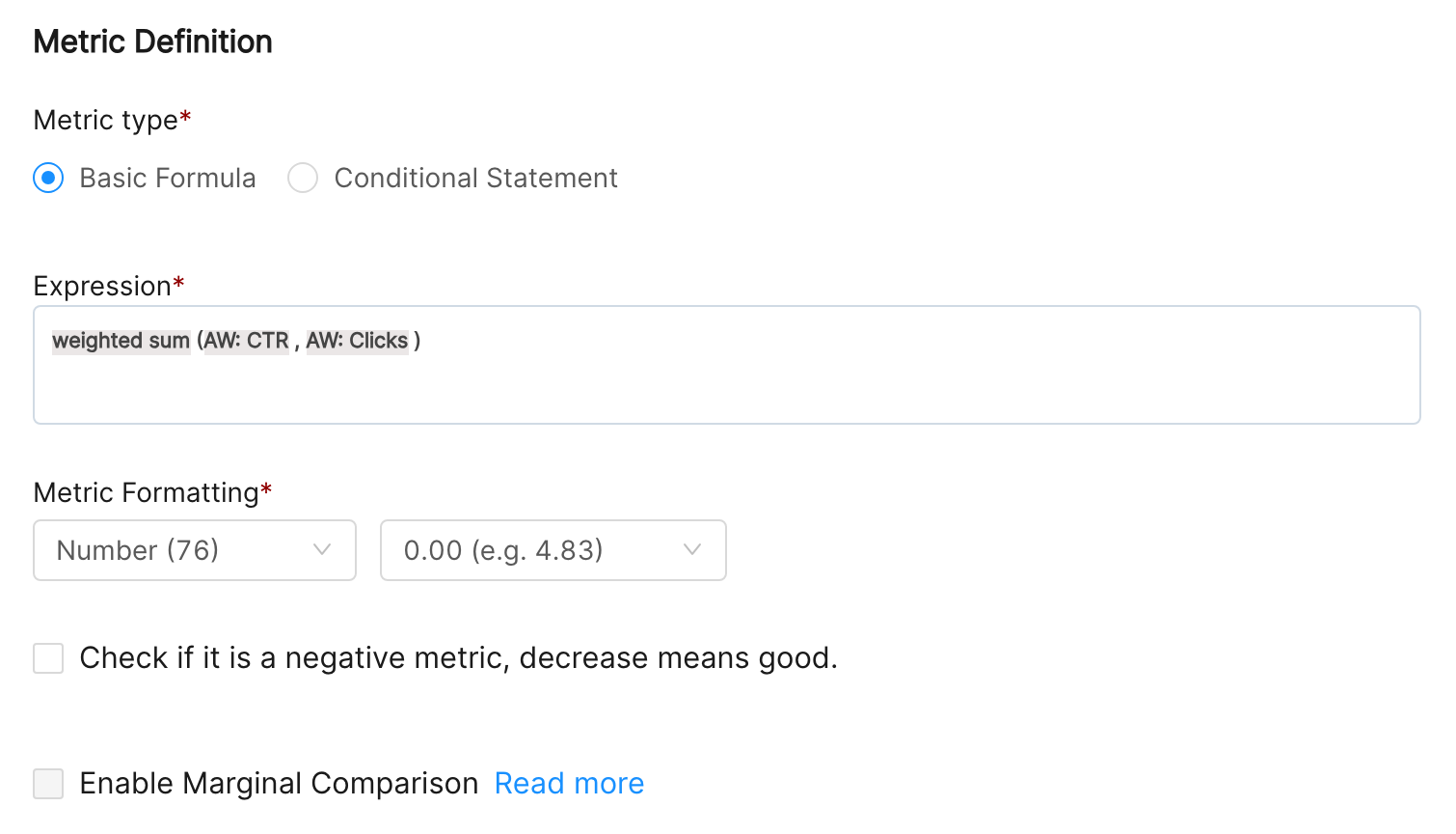 Custom metric definition using a weighted sum expression