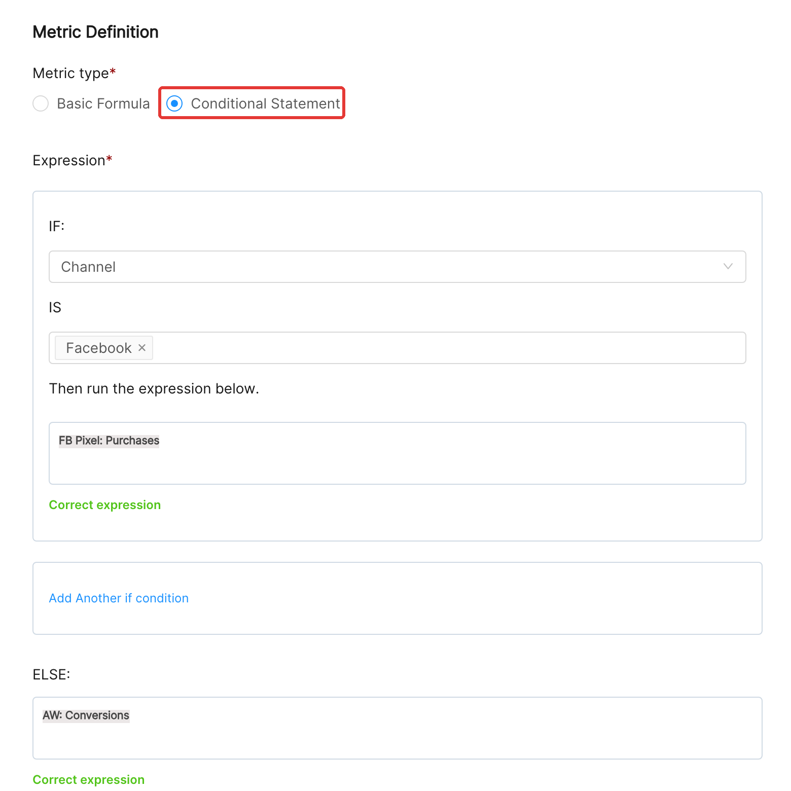 Conditional Statement metric definition: if Channel is Facebook use FB Pixel Purchases, else AW Conversions