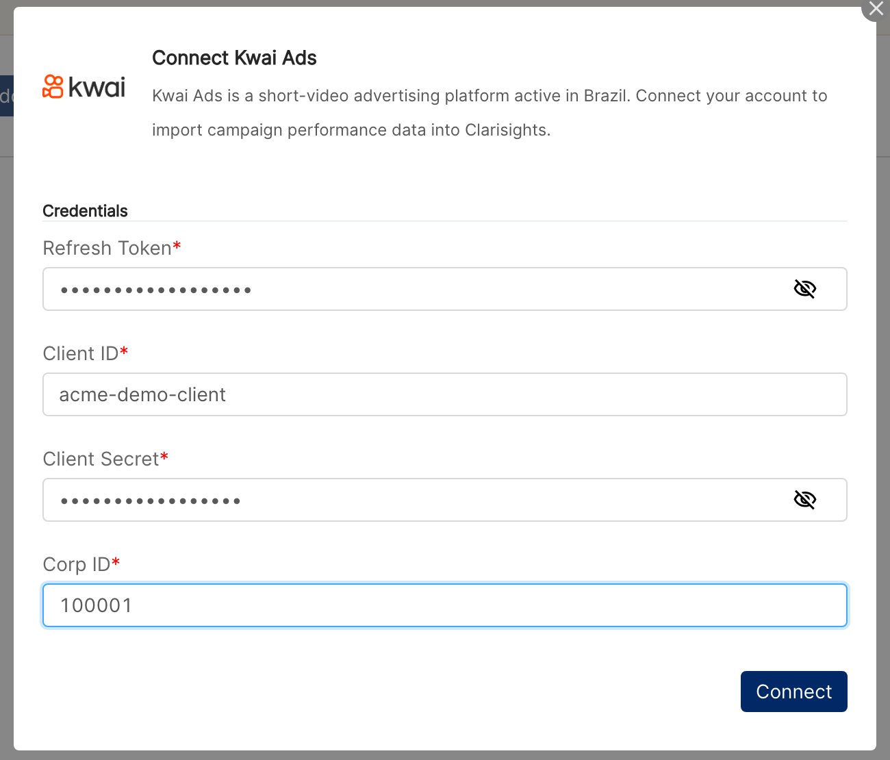 Connect Kwai Ads form with the Refresh Token, Client ID, Client Secret and Corp ID fields and the Connect button