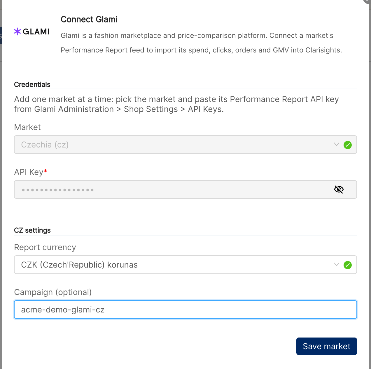 Connect Glami dialog after validation, showing the locked credentials and the CZ settings section with Report currency set to CZK, a Campaign name, and the Save market button