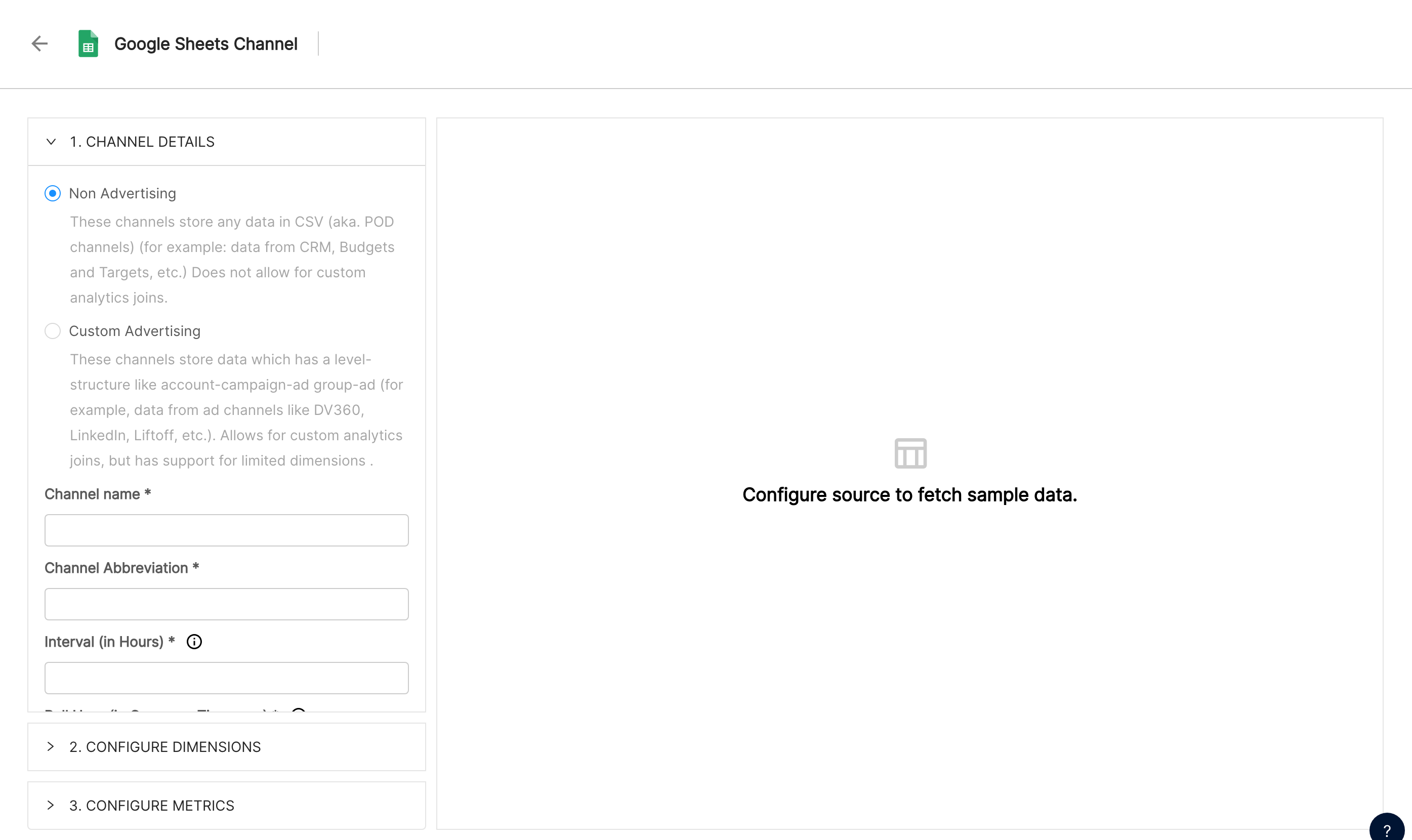 Google Sheets Channel setup form with the Channel Details, Configure Dimensions, and Configure Metrics sections