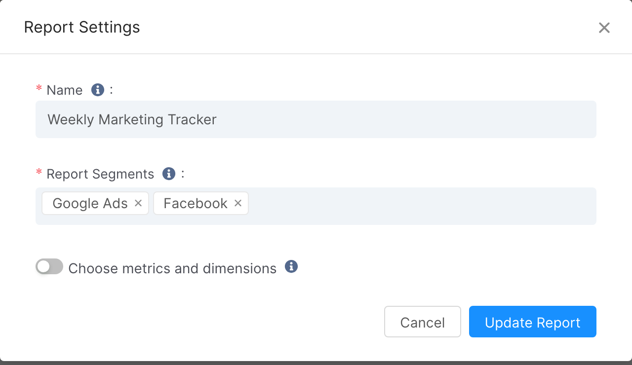 Report Settings dialog with Name, Report Segments, Choose metrics and dimensions and Update Report