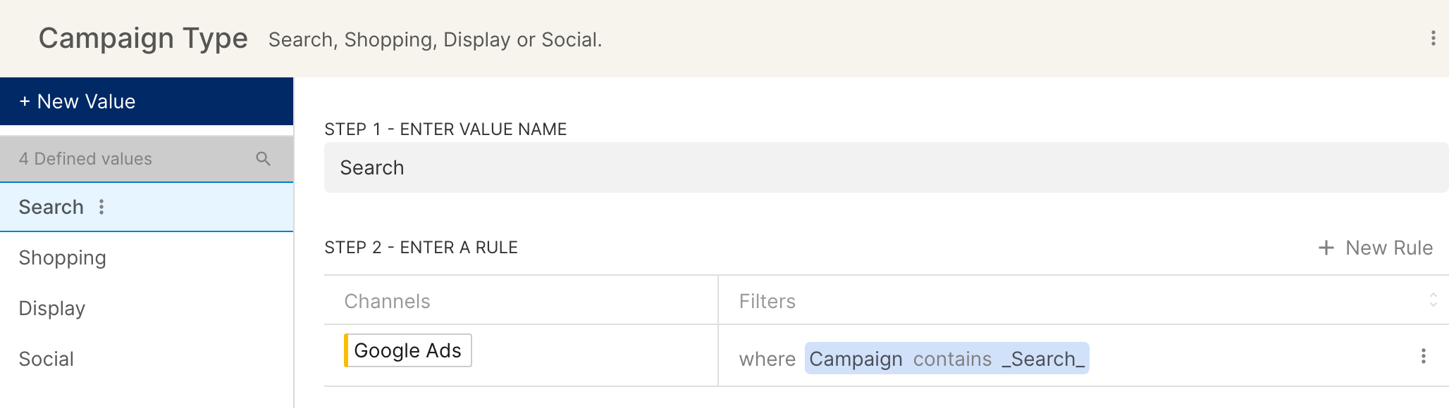 Custom dimension Campaign Type with the value Search defined by a Campaign contains rule