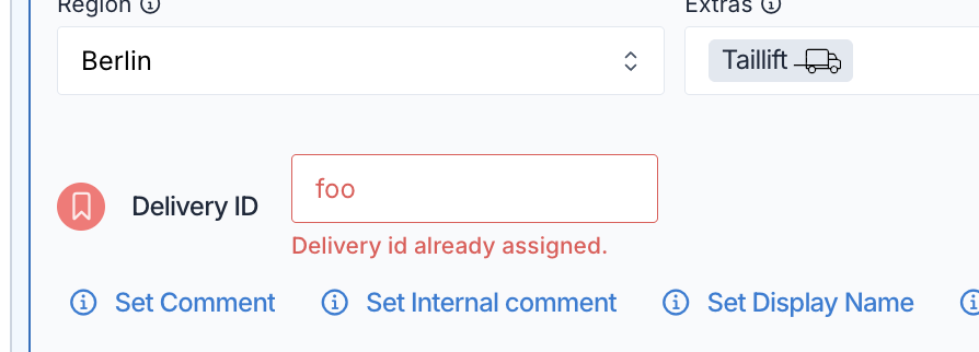 A Delivery ID field in the composer outlined in red, with the message Delivery id already assigned shown beneath it.