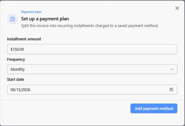 Set up a payment plan modal showing Installment amount, Frequency, and Start date