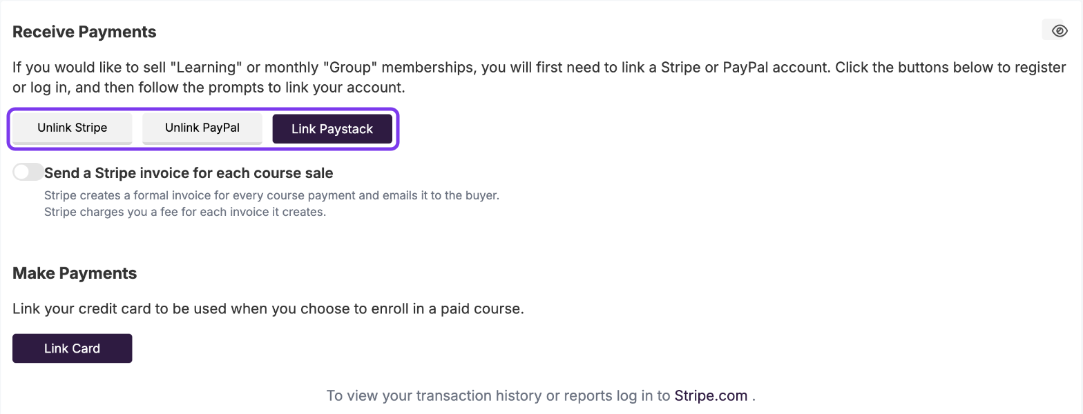 Receive Payments section with the Stripe, PayPal and Paystack buttons outlined, and the Send a Stripe invoice for each course sale switch