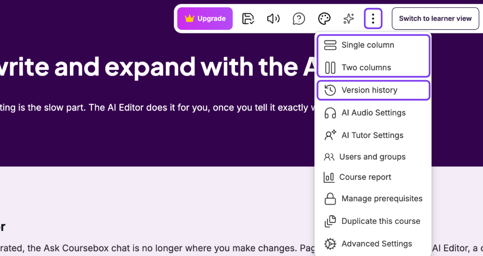 More menu in the top toolbar with Single column, Two columns and Version history outlined