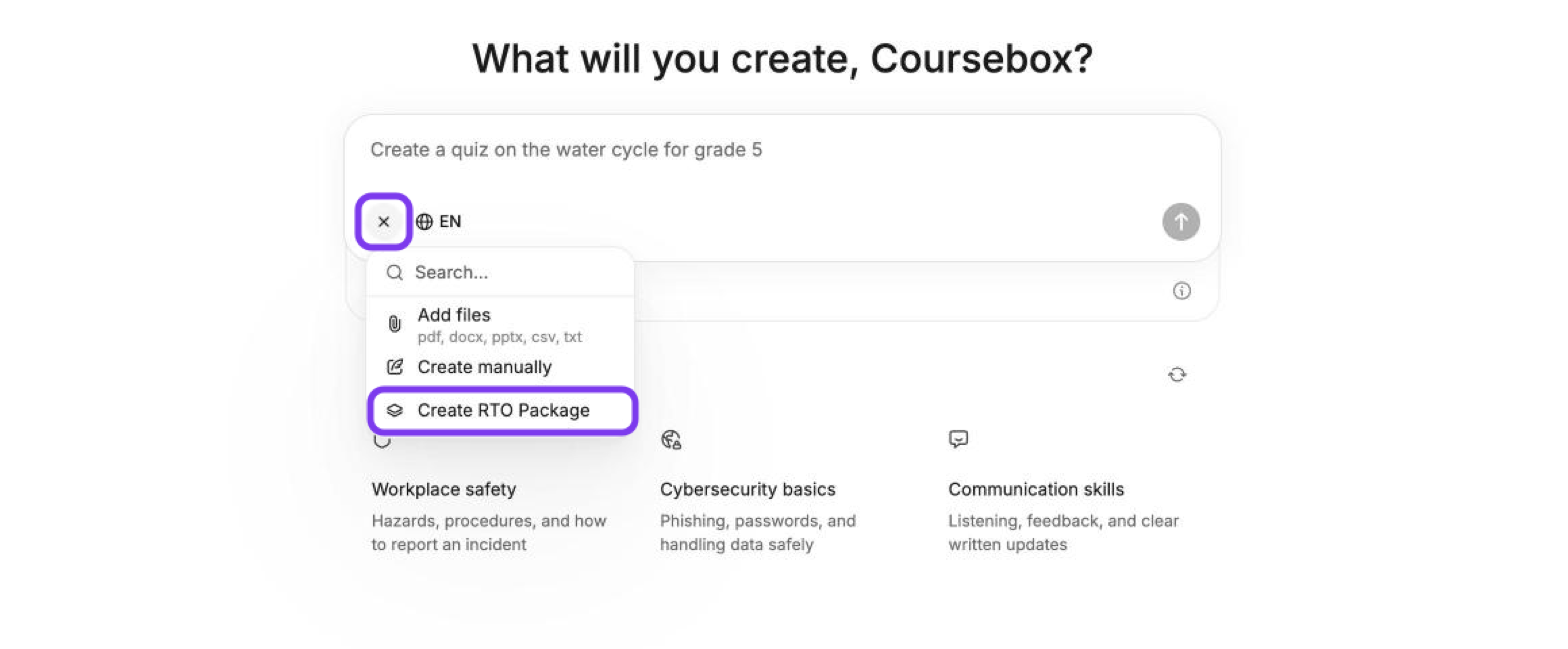 What will you create? page with the + button in the prompt box and Create RTO Package outlined
