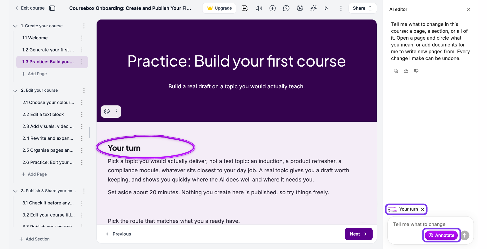 AI editor with a circle drawn around the Your turn heading, the attached Your turn annotation and the Annotate button outlined