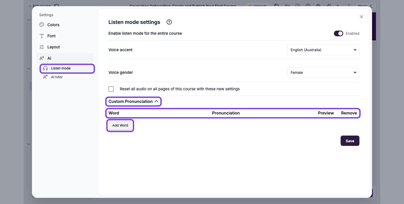 Listen mode settings with Listen mode, Custom Pronunciation expanded, the Word, Pronunciation, Preview and Remove columns and Add Word outlined