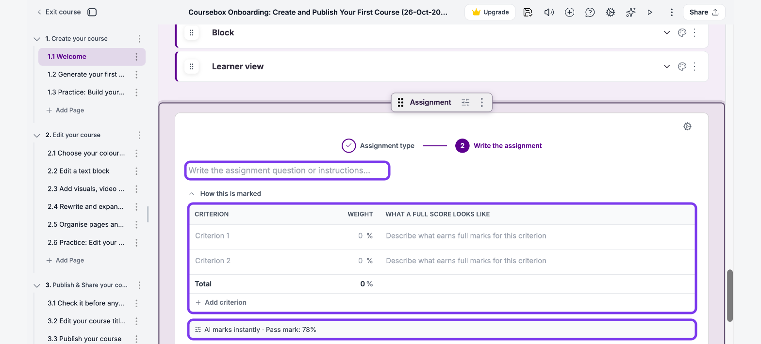 Rubric assignment on step 2 with the question field, the Criterion, Weight and What a full score looks like table with Add criterion, and the marking summary outlined
