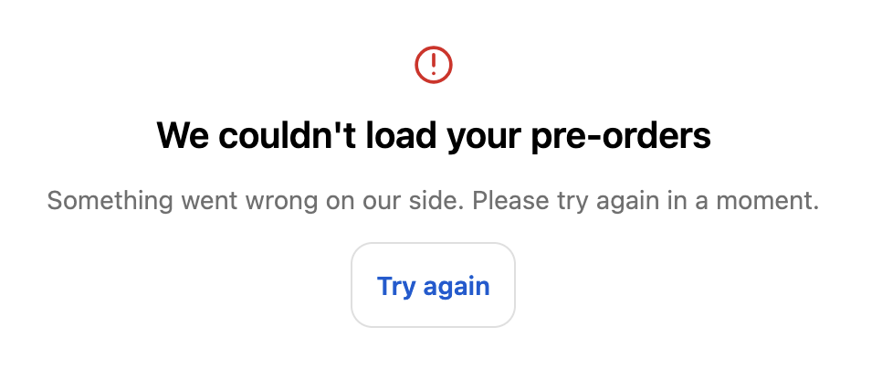 Screenshot of the erroring pre-orders page