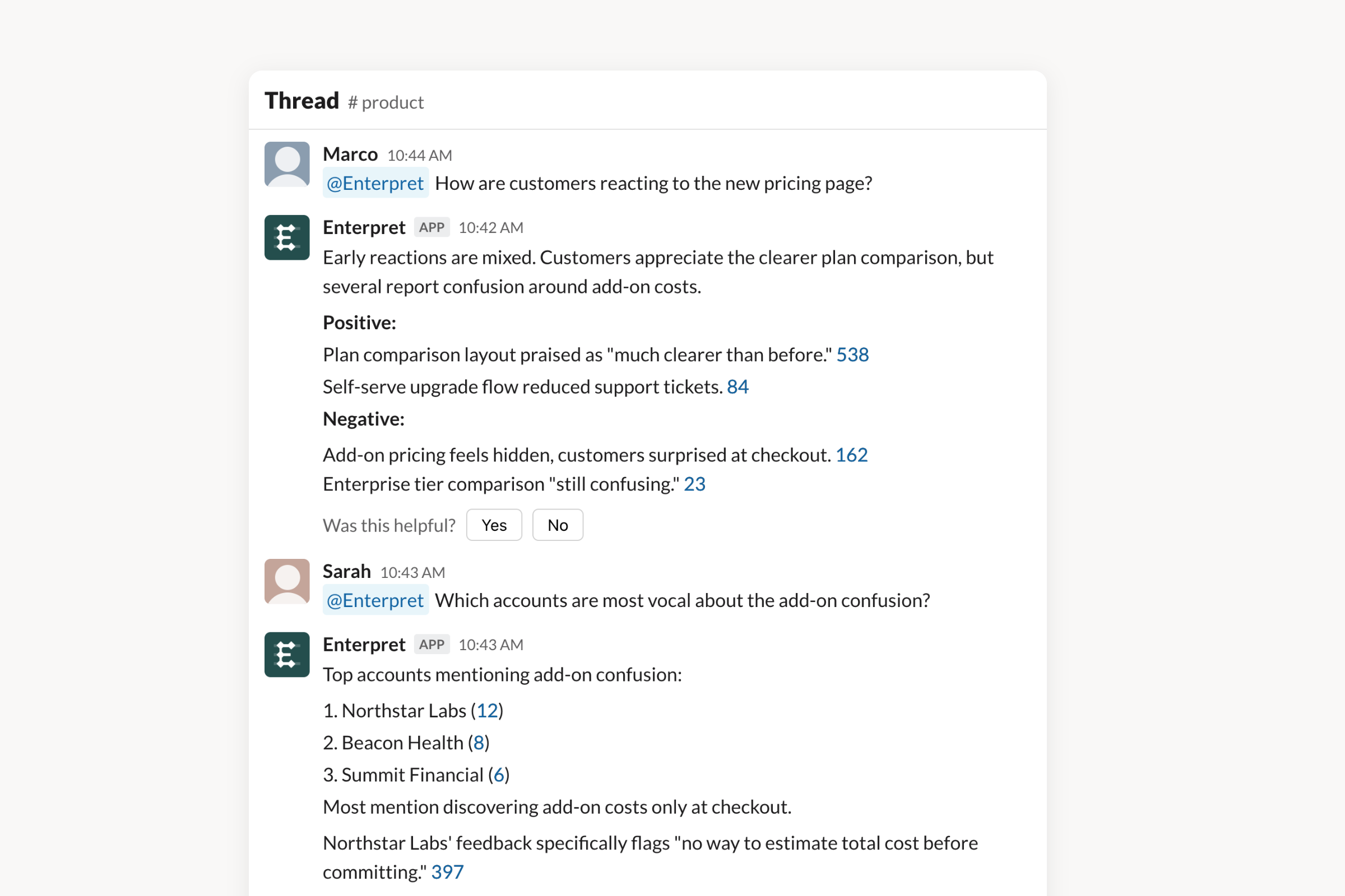 Slack thread showing a multi-turn conversation. Marco asks Enterpret about customer reactions to a new pricing page. Enterpret responds with a positive and negative breakdown. Sarah follows up asking which accounts are most vocal about add-on confusion. Enterpret lists the top three accounts with specific feedback.
