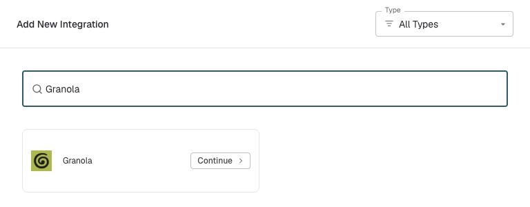 Add New Integration catalog showing the official Granola logo and Continue button.