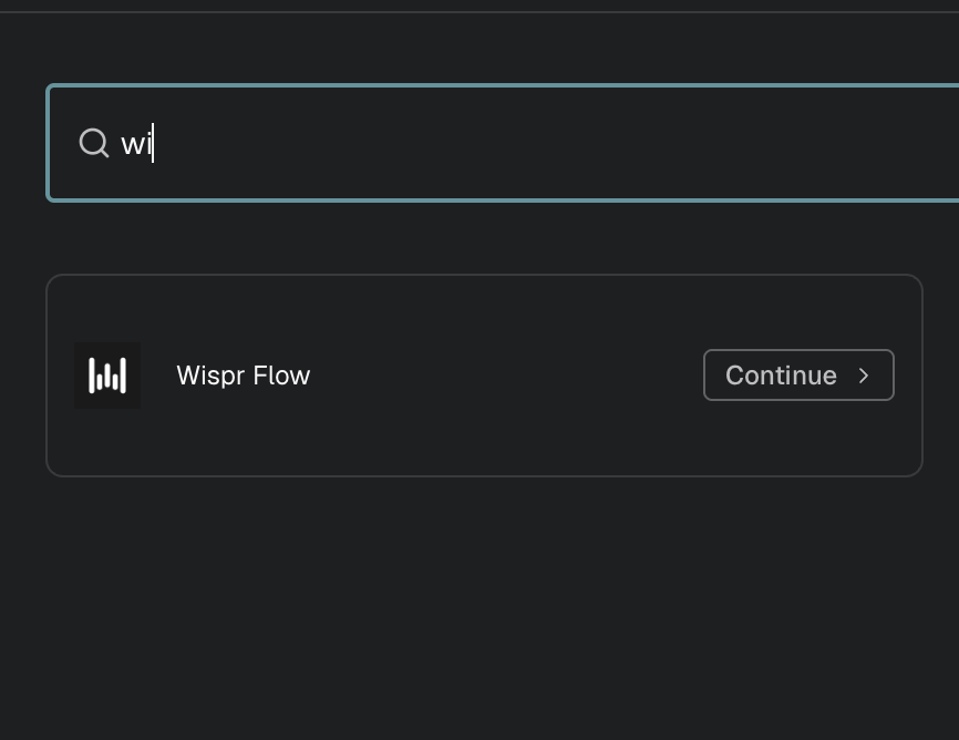 Find Wispr Flow in the integration catalog and select Continue.