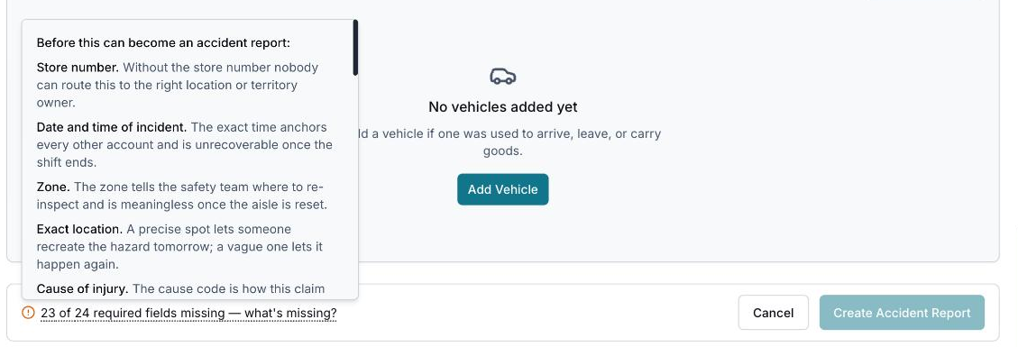 The completeness bar at the foot of the intake form, with the what's missing list open. Create Accident Report stays disabled until every required field is answered.